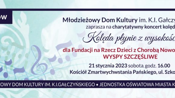 Koncert ,,Kolęda płynie z wysokości”